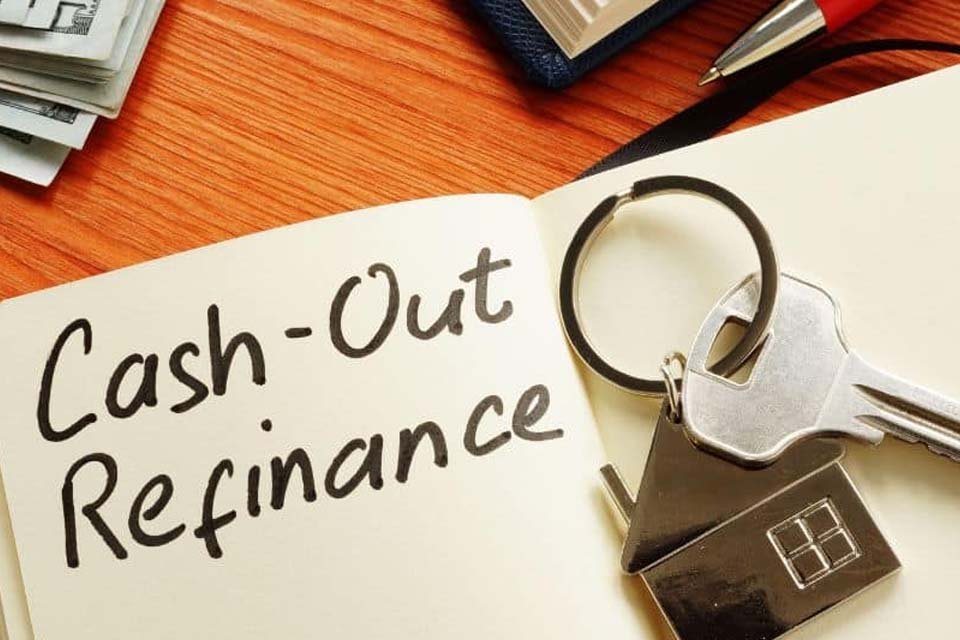 Cash out refinance