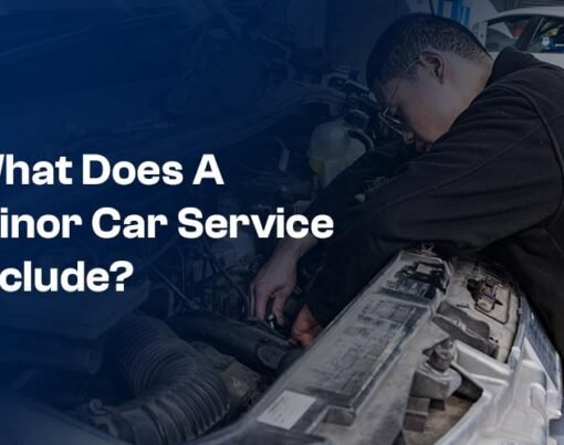 What Does A Minor Car Service Include